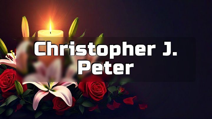 Christopher J. Peter, Bridgewater, MA