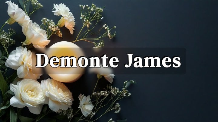 Demonte James, West Covina, CA