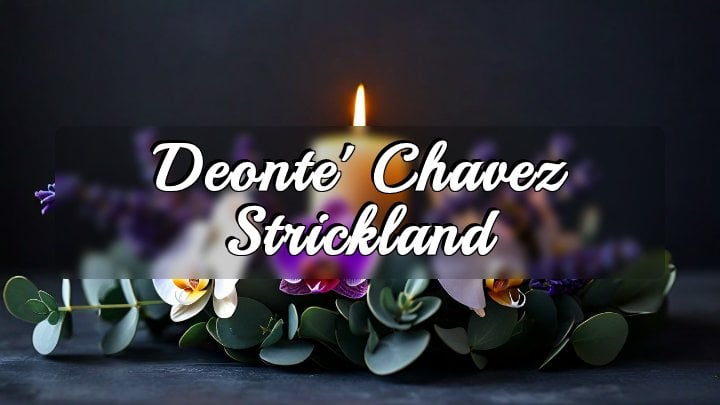 Deonte' Chavez Strickland, Huntsville, AL