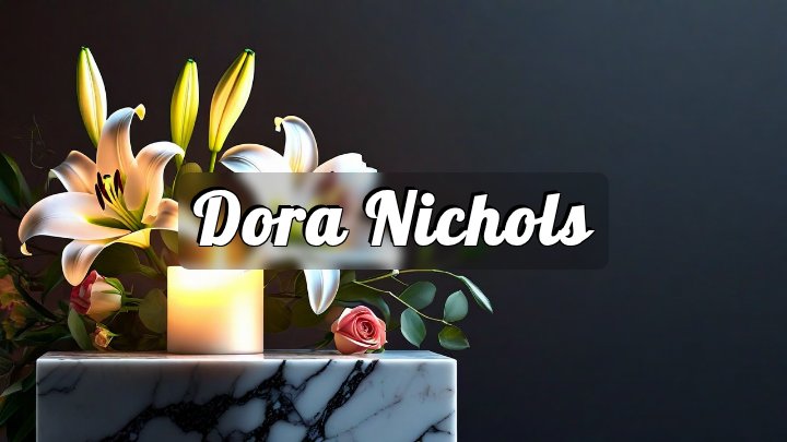 Dora Nichols, Lancaster, TX