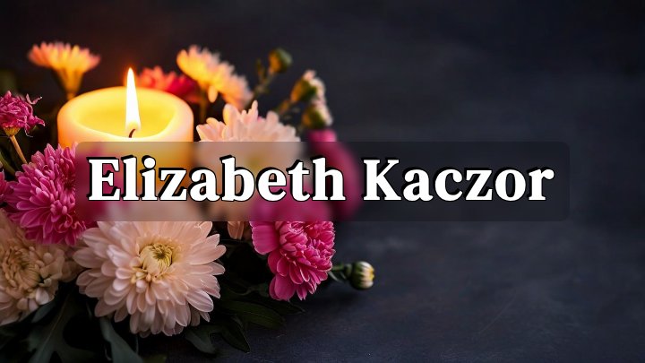 Elizabeth Kaczor, Vernon, NY