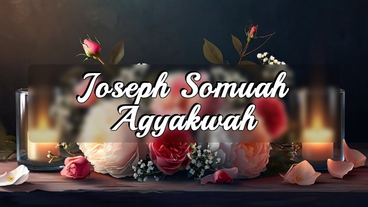 Joseph Somuah Agyakwah, Ghana