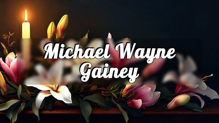 Michael Wayne Gainey, Ruby, SC