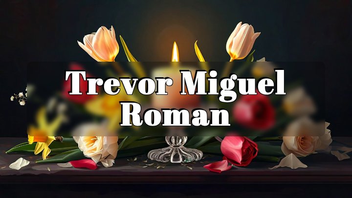 Trevor Miguel Roman, Statesville, NC