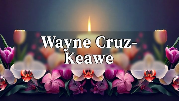 Wayne Cruz-Keawe, Waianae, HI